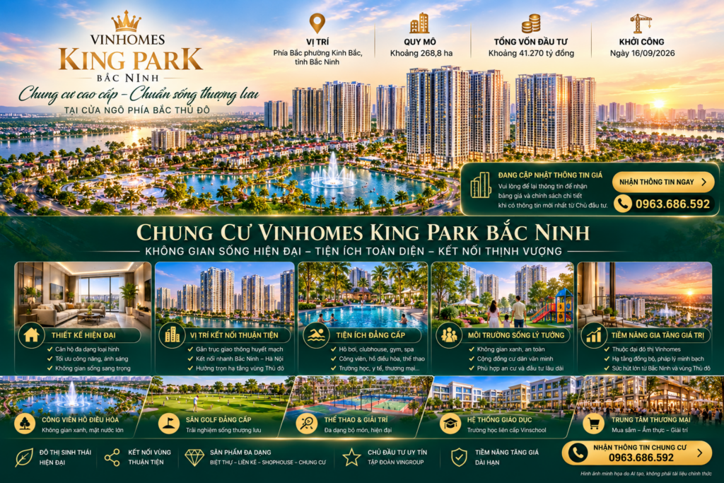 Chung cư Vinhomes King Park Bắc Ninh – Thông tin cập nhật 2026